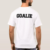 Ik hou slechts van één functie (Goalie) T-shirt (Achterkant)