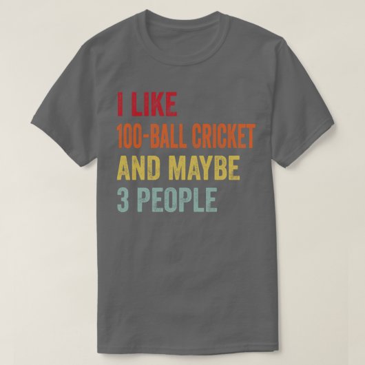 Ik hou van 100ball cricket misschien 3 mensen t-shirt (Design voorkant)