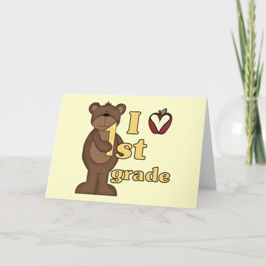 Ik hou van 1e klas Tshirts en geschenken Kaart (Voorkant)