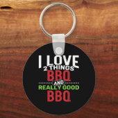 Ik hou van 2 dingen BBQ en echt goede BBQ Sleutelhanger (Voorkant)