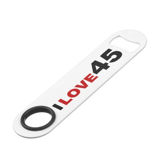 Ik hou van 45 speed flessenopener (Voorkant Gekanteld)