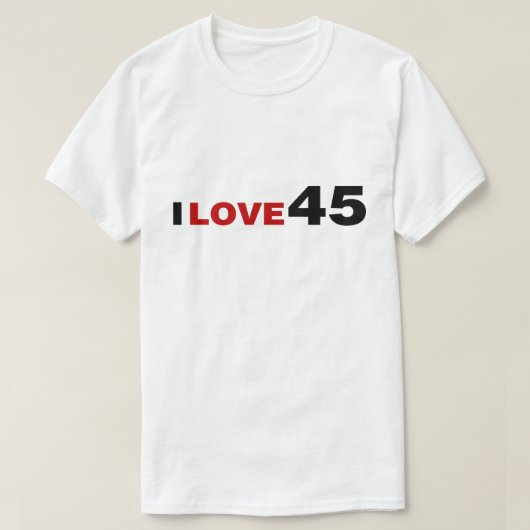 Ik hou van 45 t-shirt (Design voorkant)