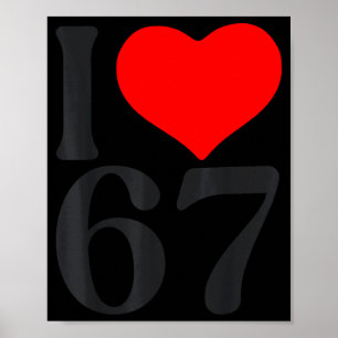 Ik hou van 67 Hart Valentijnsdag 67ste verjaardag Poster