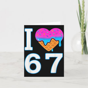 Ik hou van 67 Meme Hart 6 7 Merch Spullen Zes Zeve Kaart