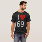 Ik hou van 69 1 t-shirt (Voorkant volledig)
