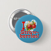Ik hou van aardbeien ronde button 5,7 cm (Voorkant /achterkant)