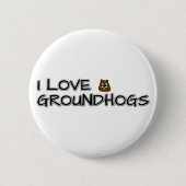 Ik hou van aardhogs ronde button 5,7 cm (Voorkant)