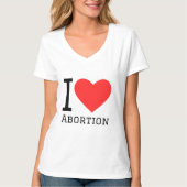 Ik hou van abortus t-shirt (Voorkant)