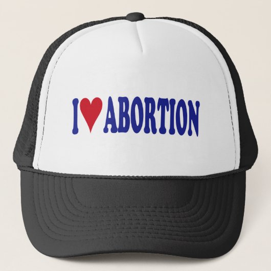 Ik hou van abortus trucker pet (Voorkant)