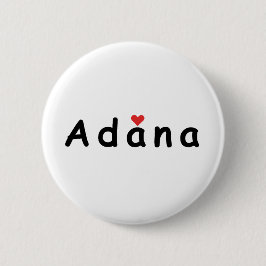 Ik hou van Adana Ronde Button 5,7 Cm