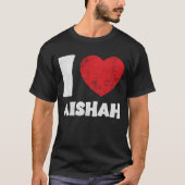 Ik hou van Aishah T-shirt (Voorkant)