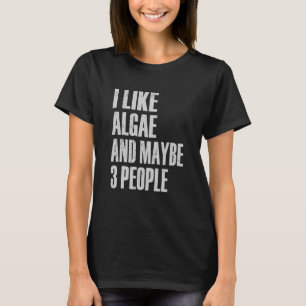 Ik hou van algen en misschien wel 3 mensen die nat t-shirt