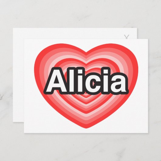 Ik hou van Alicia. Ik hou van je Alicia. Hart Briefkaart (Voorkant / Achterkant)