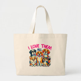 Ik hou van alle honden hondeneigenaren Pet Lover Grote Tote Bag