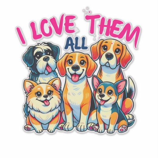 Ik hou van alle honden hondeneigenaren Pet Lover Sticker (Voorkant)