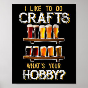 Ik hou van ambachten die je hobbykraft beer poster