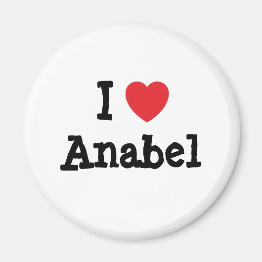 Ik hou van Anabel hart T-Shirt Magneet (Voorkant)