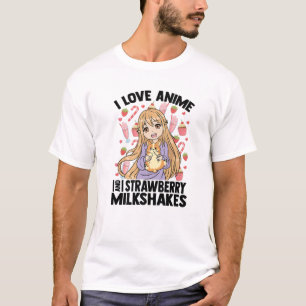 Ik hou van Anime en Aardbeien Melkshakes - Kawaii T-shirt
