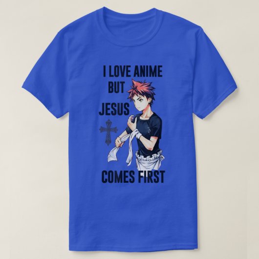 Ik hou van Anime, maar Jezus komt uit de eerste Ch T-shirt (Design voorkant)