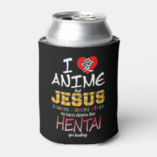 Ik hou van animme, maar Jezus komt altijd als eers Blikjeskoeler