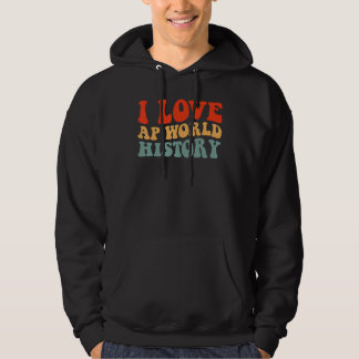 Ik hou van AP Wereld Geschiedenis toets examen Hoodie