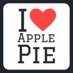 Ik hou van appeltaart vierkante sticker<br><div class="desc">Ik hou van appeltaart,  voor voedselliefhebbers</div>