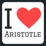 Ik hou van Aristoteles Vierkante Sticker<br><div class="desc">Ik hou ervan. Aristoteles,  voor Griekse minnaars</div>