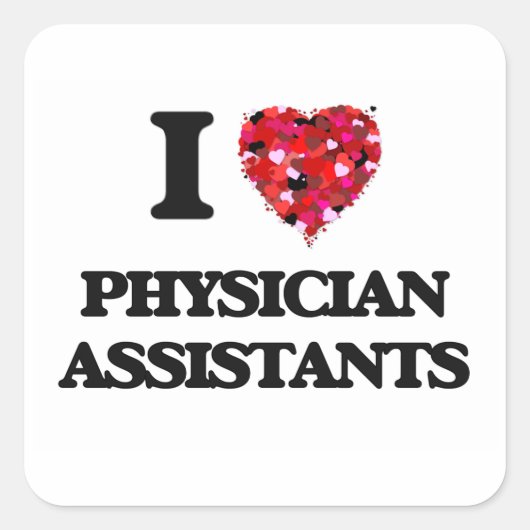 Ik hou van Artsenassistenten Vierkante Sticker (Voorkant)