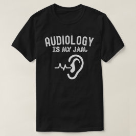 Ik hou van audiologie, audiologie is mijn ding t-shirt