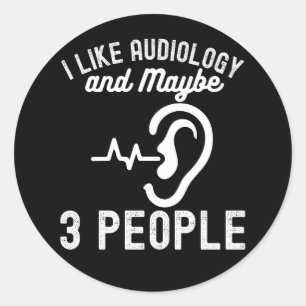 Ik hou van audiologie en misschien 3 mensen ronde sticker