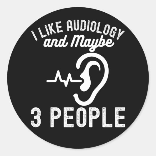 Ik hou van audiologie en misschien 3 mensen ronde sticker (Voorkant)