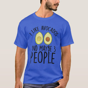 Ik hou van Avocados en misschien 3 mensen tussen V T-shirt