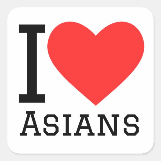 Ik hou van Aziaten Vierkante Sticker (Voorkant)