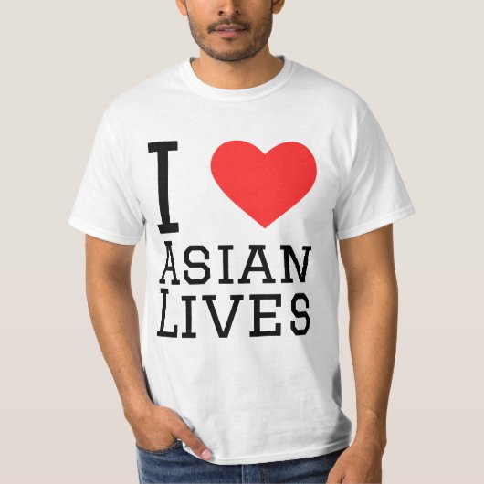 Ik hou van Aziatische levens T-shirt (Voorkant)
