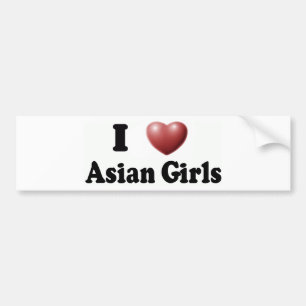 Ik hou van Aziatische meisjes Bumpersticker