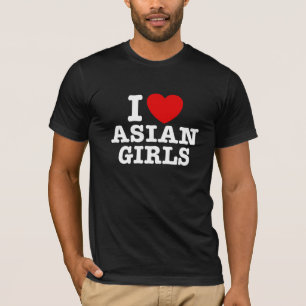 Ik hou van Aziatische meisjes T-shirt
