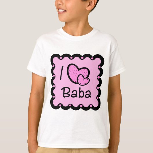 Ik hou van Baba Cute T-Shirt (Voorkant)