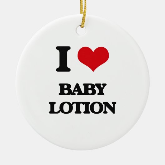 Ik hou van Baby Lotion Keramisch Ornament (Voorkant)
