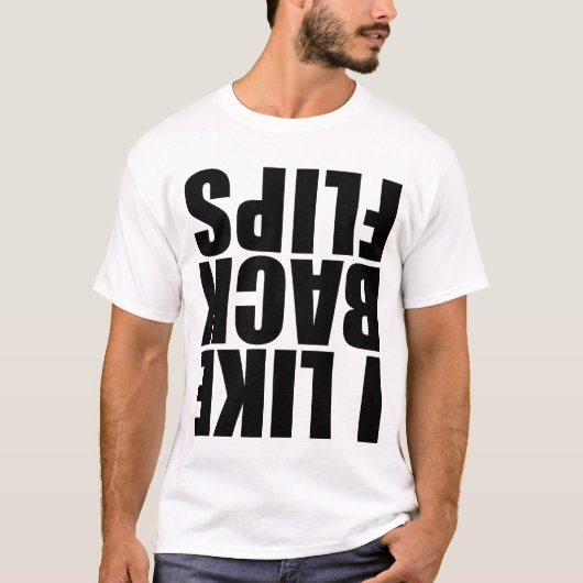 Ik hou van backflips t-shirt (Voorkant)