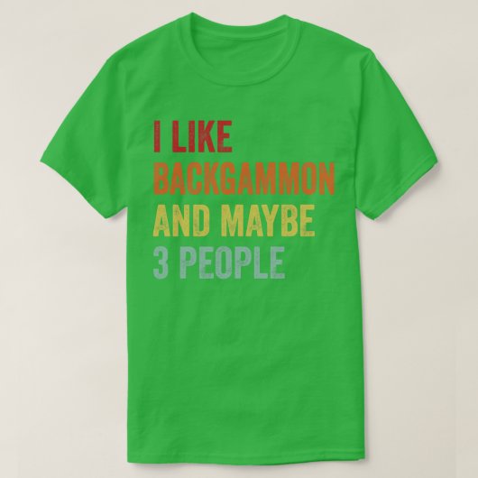 Ik hou van Backgammon misschien 3 mensen T-shirt (Design voorkant)