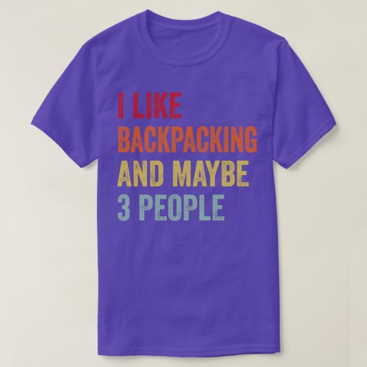 Ik hou van backpacken misschien 3 mensen t-shirt (Design voorkant)