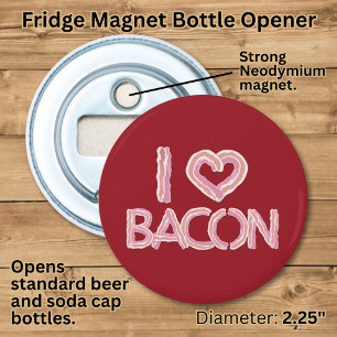 Ik hou van bacon button flesopener