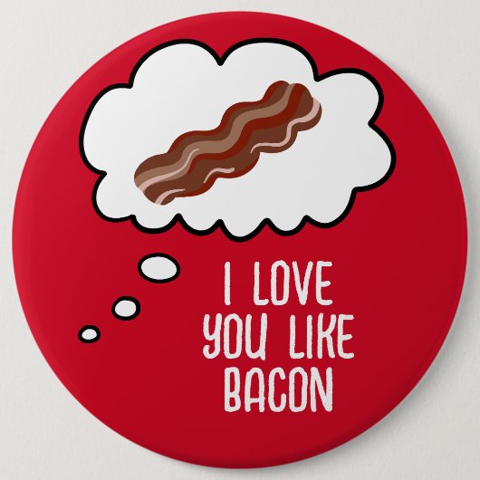 Ik hou van Bacon Funny Button (Voorkant)
