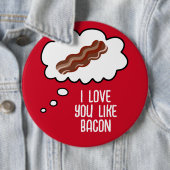 Ik hou van Bacon Funny Button (In situ)