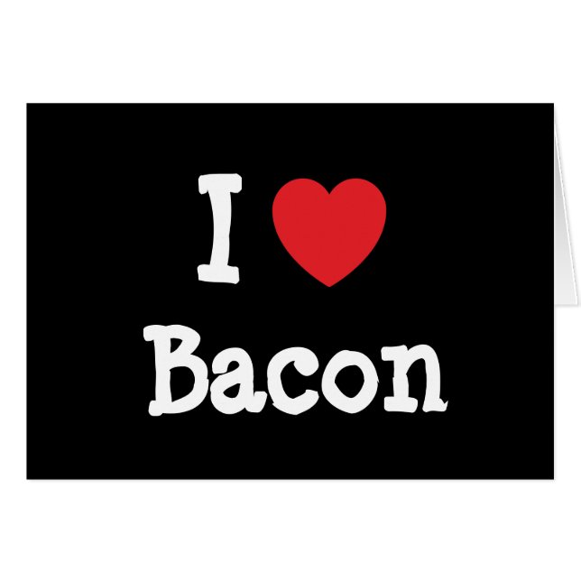 Ik hou van Bacon hart T-Shirt (Voorkant Horizontaal)