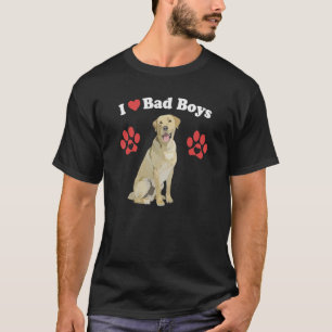 Ik hou van Bad Boys Mannelijk Geel Lab Puppy Hond  T-shirt