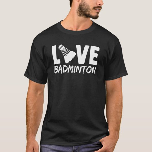 Ik hou van badminton en shuttle-badmintonracket t-shirt (Voorkant)