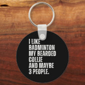 Ik Hou Van Badminton Liefhebber Bearded Collie Hon Sleutelhanger (Voorkant)