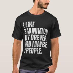 Ik Hou Van Badminton Liefhebber Drever Hondeneigen T-shirt