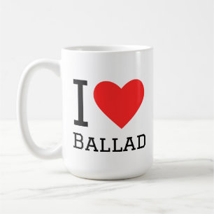 Ik hou van ballad koffiemok